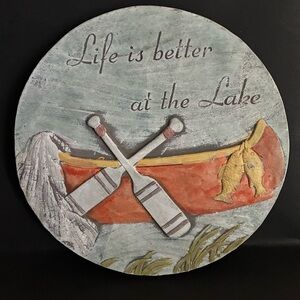Round Lake Wall Plaque - 'Life is Better at the Lake'